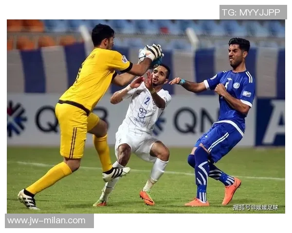 精彩对决直播亚冠希拉尔与阿尔萨德巅峰之战全程回顾与分析 精彩对决直播亚冠希拉尔与阿尔萨德巅峰之战全程回顾与分析